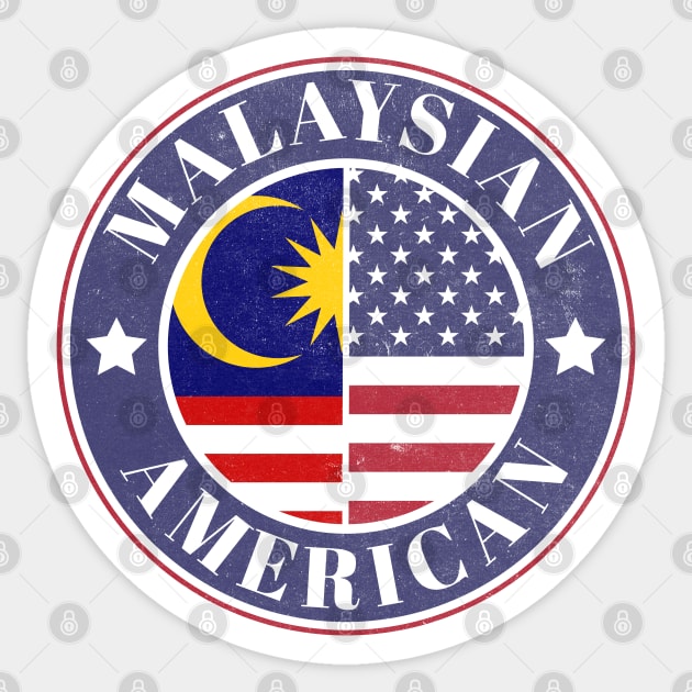 Proud Malaysian-American Badge - Malaysia Flag Sticker by Yesteeyear